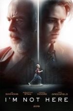Watch I\'m Not Here Freemovieswatch