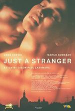 Watch Just a Stranger Freemovieswatch