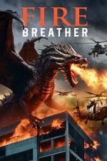 Watch Fire Breather Freemovieswatch