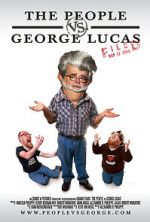 Watch The People vs. George Lucas Freemovieswatch