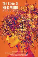 Watch The Edge of Her Mind Anthology Freemovieswatch