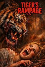 Watch Tiger\'s Rampage Freemovieswatch
