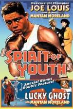 Watch Spirit of Youth Freemovieswatch
