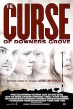 Watch The Curse of Downers Grove Freemovieswatch