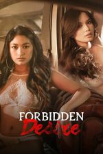 Watch Forbidden Desire Freemovieswatch