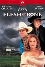 Watch Flesh and Bone Freemovieswatch