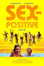 Watch Sex-Positive Freemovieswatch