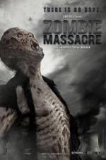 Watch Zombie Massacre Freemovieswatch