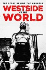Watch Westside Vs the World Freemovieswatch