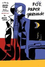 Watch Rock Paper Grenade Freemovieswatch