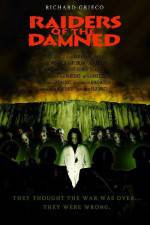 Watch Raiders of the Damned Freemovieswatch