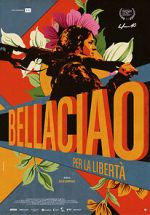 Watch Bella Ciao - Per la libert� Freemovieswatch