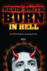 Watch Kevin Smith: Burn in Hell (TV Special 2012) Freemovieswatch