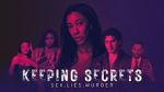 Watch Keeping Secrets Freemovieswatch