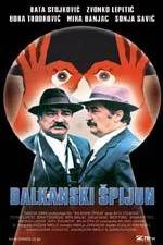 Watch Balkan Spy Freemovieswatch