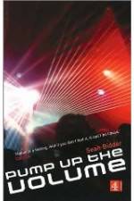 Watch Pump Up the Volume: A History of House Music Freemovieswatch
