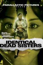 Watch Identical Dead Sisters Freemovieswatch
