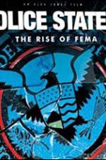 Watch Police State 4: The Rise of Fema Freemovieswatch