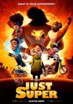 Watch Just Super Freemovieswatch
