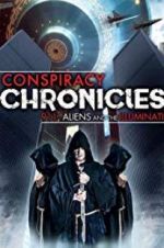 Watch Conspiracy Chronicles: 9/11, Aliens Freemovieswatch