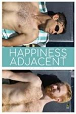 Watch Happiness Adjacent Freemovieswatch