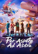 Watch Per Aspera Ad Astra Freemovieswatch