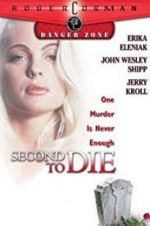 Watch Second to Die Freemovieswatch