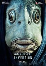 Watch Collective Invention Freemovieswatch