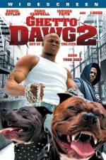 Watch Ghetto Dawg 2 Freemovieswatch