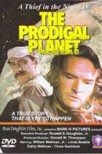 Watch The Prodigal Planet Freemovieswatch