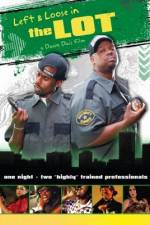 Watch Left and Loose in THE LOT Freemovieswatch