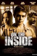 Watch On the Inside Freemovieswatch
