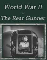Watch The Rear Gunner (Short 1943) Freemovieswatch