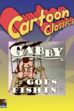 Watch Gabby Goes Fishing Freemovieswatch