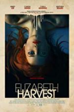 Watch Elizabeth Harvest Freemovieswatch