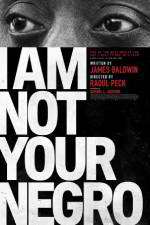 Watch I Am Not Your Negro Freemovieswatch