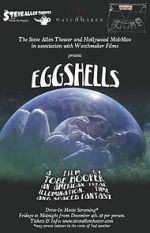 Watch Eggshells Freemovieswatch