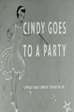 Watch Cindy Goes to a Party Freemovieswatch