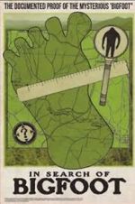 Watch In Search of Bigfoot Freemovieswatch