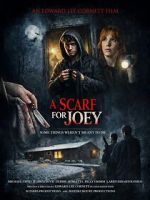 Watch A Scarf for Joey Freemovieswatch
