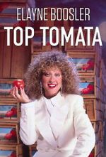 Watch Elayne Boosler: Top Tomata Freemovieswatch