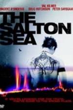 Watch The Salton Sea Freemovieswatch