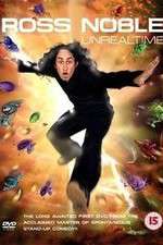 Watch Ross Noble Unrealtime Freemovieswatch
