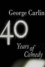 Watch George Carlin: 40 Years of Comedy Freemovieswatch