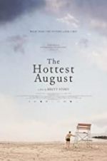 Watch The Hottest August Freemovieswatch