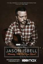 Watch Jason Isbell: Running with Our Eyes Closed Freemovieswatch