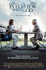 Watch An Interview with God Freemovieswatch
