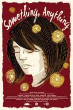 Watch Something, Anything Freemovieswatch