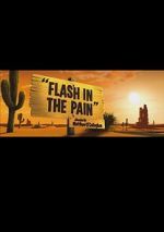 Watch Flash in the Pain (Short 2014) Freemovieswatch
