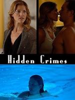 Watch Hidden Crimes Freemovieswatch